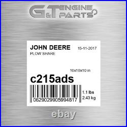 C215ADS PLOW SHARE fits JOHN DEERE (New OEM) C215ADS PLOW SHARE fits JOHN DEERE (New OEM)