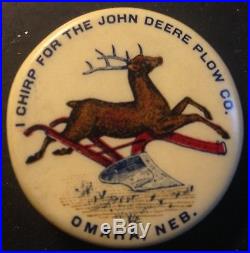 Circa 1900, I chirp for the John Deere Plow Co, celluloid pinback clicker Omaha