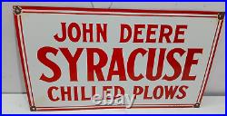 John Deere Syracuse Chilled Plows Porcelain Enamel Sign 24 x 14 Inches 1 Side