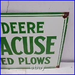 John Deere Syracuse Chilled Plows Porcelain Enamel Sign 24 x 14 Inches 1 Side